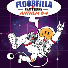 FLOORFILLA X PHATT LENNY - ANTHEM #4